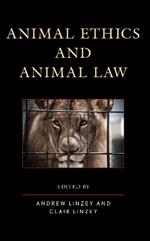 Animal Ethics and Animal Law