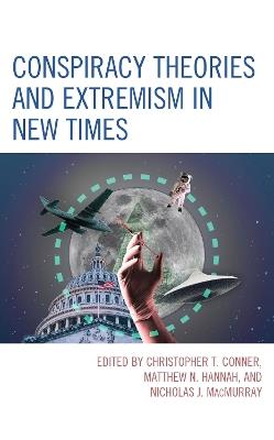 Conspiracy Theories and Extremism in New Times - cover
