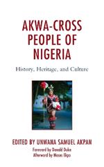 Akwa-Cross People of Nigeria: History, Heritage, and Culture