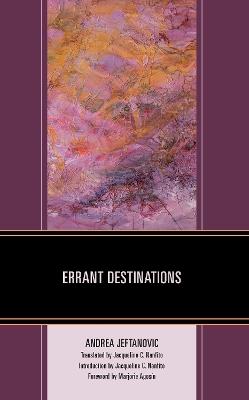 Errant Destinations - Andrea Jeftanovic - cover
