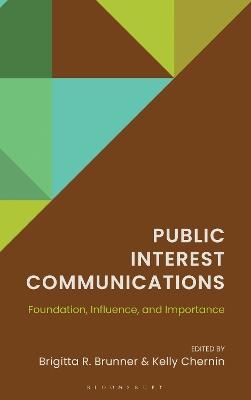 Public Interest Communications: Foundation, Influence, and Importance - cover