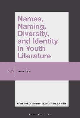 Names, Naming, Diversity, and Identity in Youth Literature - cover