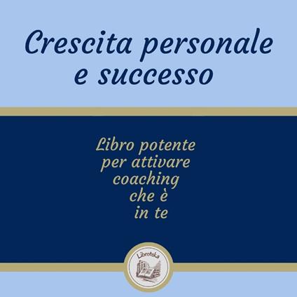 Crescita Personale E Successo