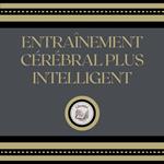 Entraînement Cérébral Plus Intelligent