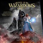 Fate of Wizardoms Box Set Books 1-3