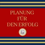 Planung Für Den Erfolg