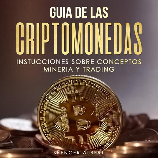 GUIA DE LAS CRIPTOMONEDAS
