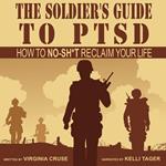 Soldier's Guide to PTSD, The