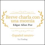 Breve charla con una momia
