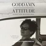 Goddamn Attitude