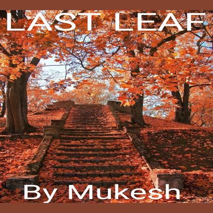 LAST LEAF
