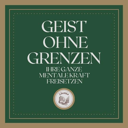 Geist Ohne Grenzen