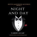 Night and Day