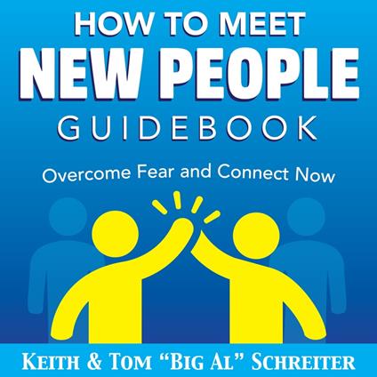 How To Meet New People Guidebook