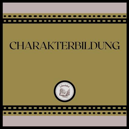 Charakterbildung