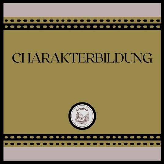 Charakterbildung