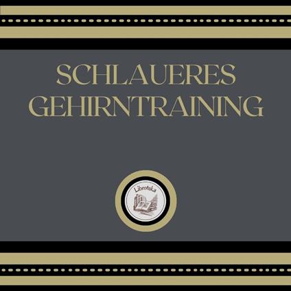 Schlaueres Gehirntraining
