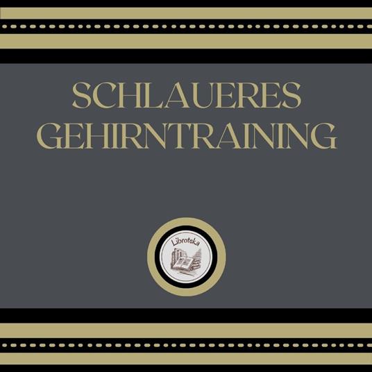 Schlaueres Gehirntraining