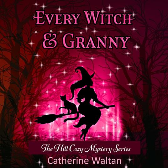 Every Witch and Granny
