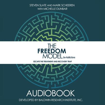 Freedom Model for Addictions, The