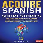 Acquire Spanish with Short Stories