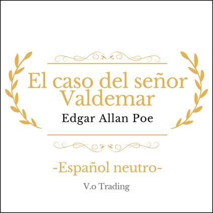 El caso del señor Valdemar