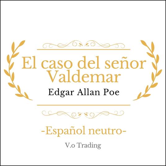 El caso del señor Valdemar