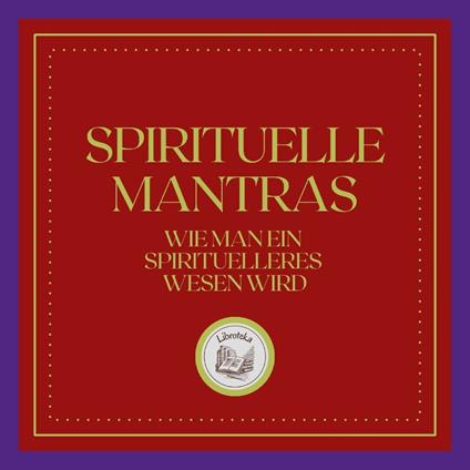 Spirituelle Mantras