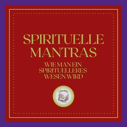 Spirituelle Mantras