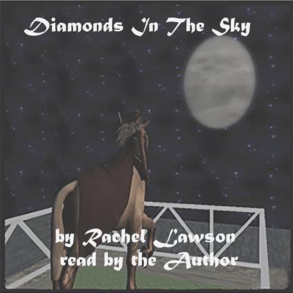 Diamonds In The Sky