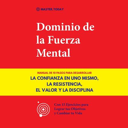 Dominio de la Fuerza Mental