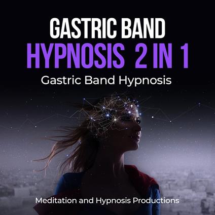 Gastric band hypnosis 2 in 1