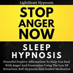Stop Anger Now Sleep Hypnosis