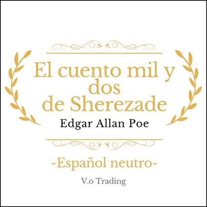 El cuento mil y dos de Sherezade