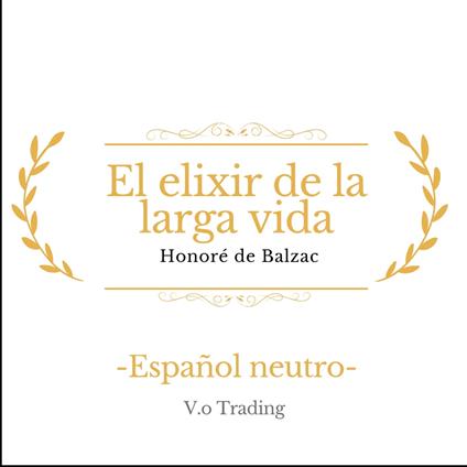 El elixir de la larga vida