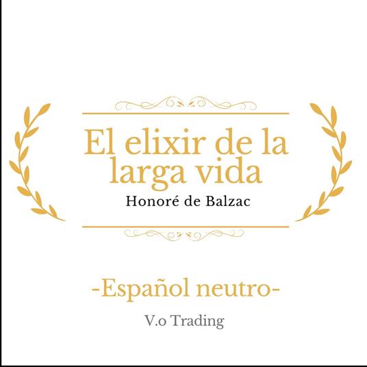 El elixir de la larga vida