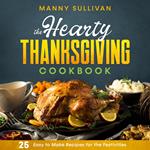 Hearty Thanksgiving Cookbook, The