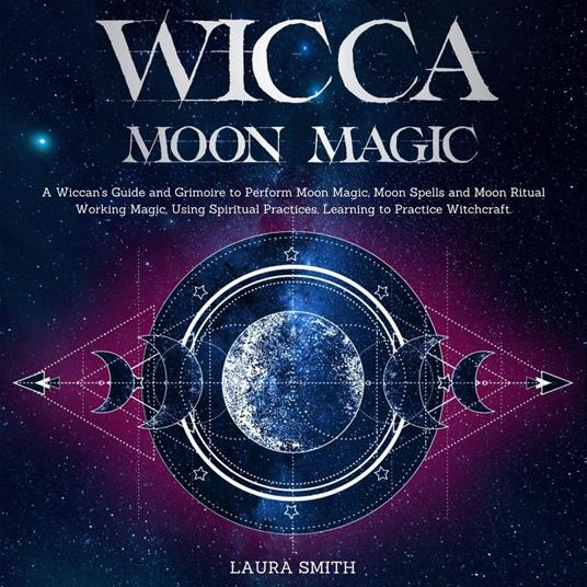 Wicca Moon Magic