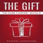Gift, The