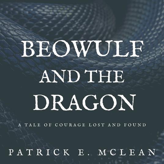 Beowulf and The Dragon
