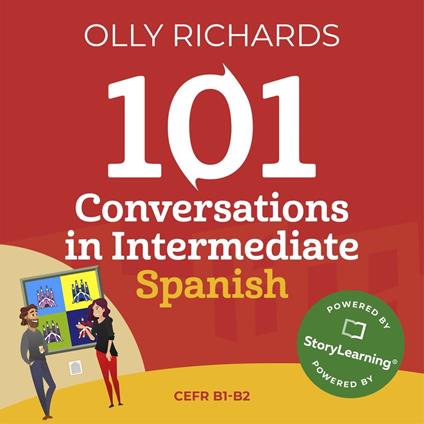 101 Conversations in Intermediate Spanish
