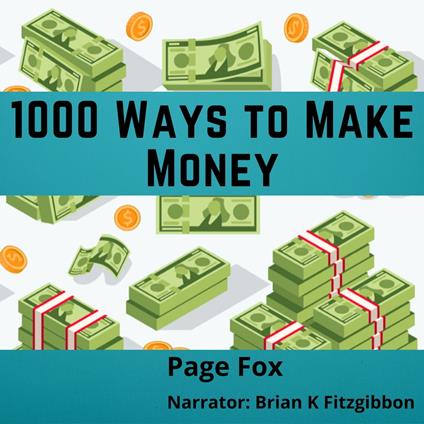 1000 Ways to Make Money
