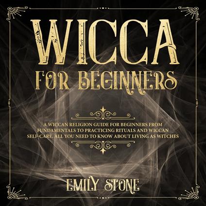Wicca for Beginners