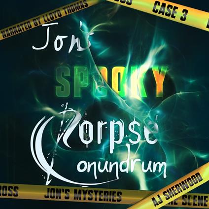 Jon's Spooky Corpse Conundrum