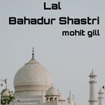 Lal Bahadur Shastri