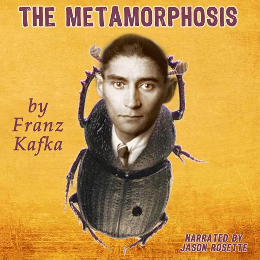Metamorphosis, The