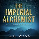 Imperial Alchemist, The