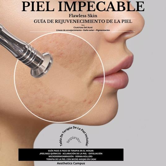 Flawless Skin / Piel impecable