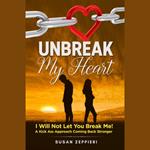 Unbreak My Heart