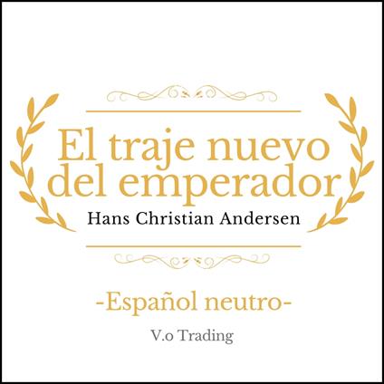 El traje nuevo del emperador